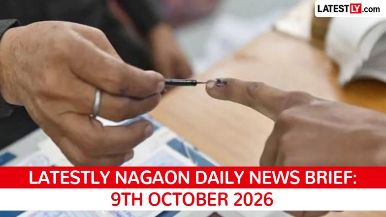 Nagaon Latest News Today on October 9th, 2026: By-Election Vote Counting Begins &amp; Political Claims