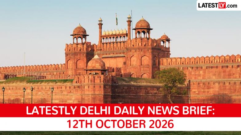 Delhi Latest News Today on October 12th, 2026: Traffic &amp; Metro Disruptions, Opposition March &amp; Protest Updates