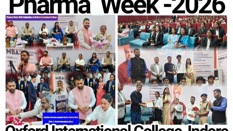 Business News | Oxford International College, Indore Celebrates Five-Day Pharmacy Week with a Strong Message on Antibiotic Resistance