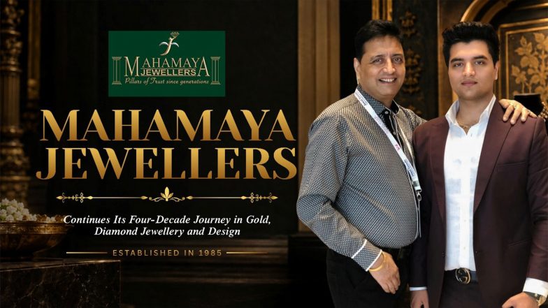 Business News | Mahamaya Jewellers Continues Its Four-Decade Journey in Gold, Diamond Jewellery and Design