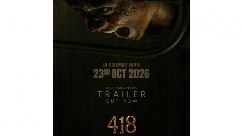 Business News | Prashanth Neel Presents ‘418’ Hindi Trailer; Horror Thriller to Release Pan India on October 23