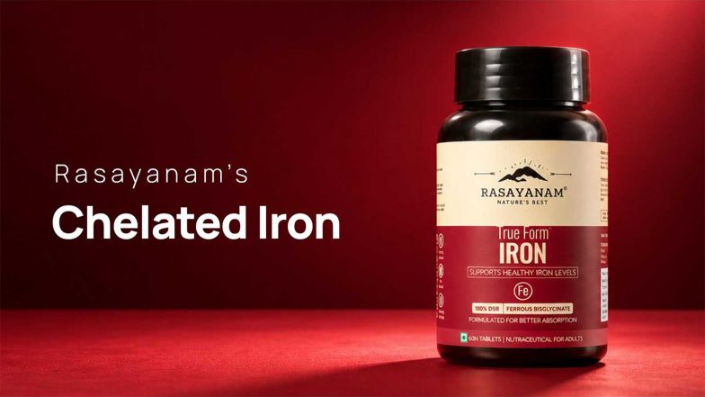 Business News | Not All Iron Is the Same: The Science Behind Rasayanam’s Chelated Iron