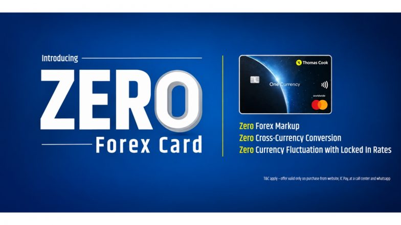 Business News | Thomas Cook India Introduces Zero Markup Forex Card for Frequent Travellers Seeking More Value from Their Overseas Spends