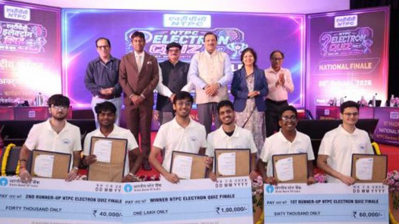 India News | NTPC Concludes Electron Quiz 2026–27; Teams from IIT Madras Take Top Honours