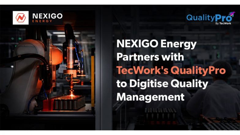 Business News | NexiGO Energy Partners with TecWork's QualityPro to Digitise Quality Management
