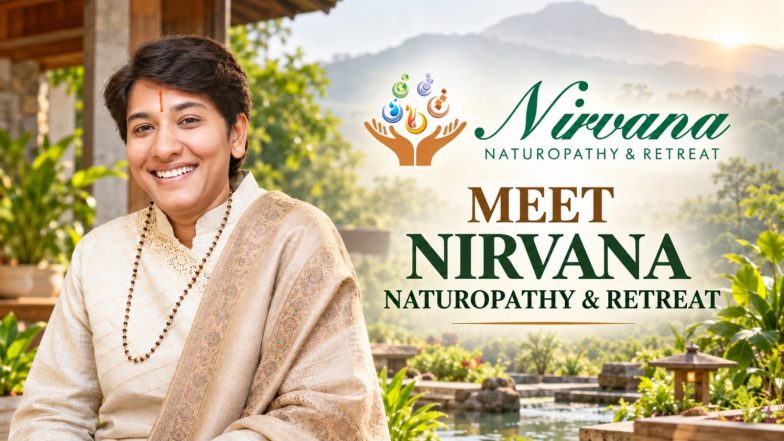 Business News | Nirvana Naturopathy & Retreat, Where People Are Fixing Health Issues Without a Single Medicine