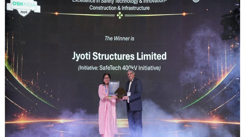 Business News | Jyoti Structures Wins OSH India Award 2026 for Safety Innovation in Transmission Project Execution