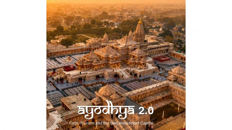 Business News | AYODHYA 2.0: Faith, Tourism and the Next Investment Capital