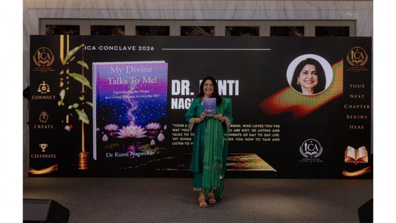 Business News | Dr. Kunti Nagwekar Unveils ‘My Divine Talks To Me!’ at ICA Conclave 2026