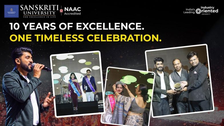 Business News | Sanskriti University Celebrates 10th Foundation Day with Grand Retro Extravaganza; Mohammed Irfan Mesmerizes Audience, Mr. & Ms. Fresher 2026 Crowned