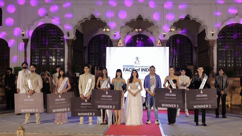 Business News | Face of India 2026 Grand Finale Concludes at Sadar Manzil, Bhopal; Winners to Represent India at Face of Asia 2026 in South Korea