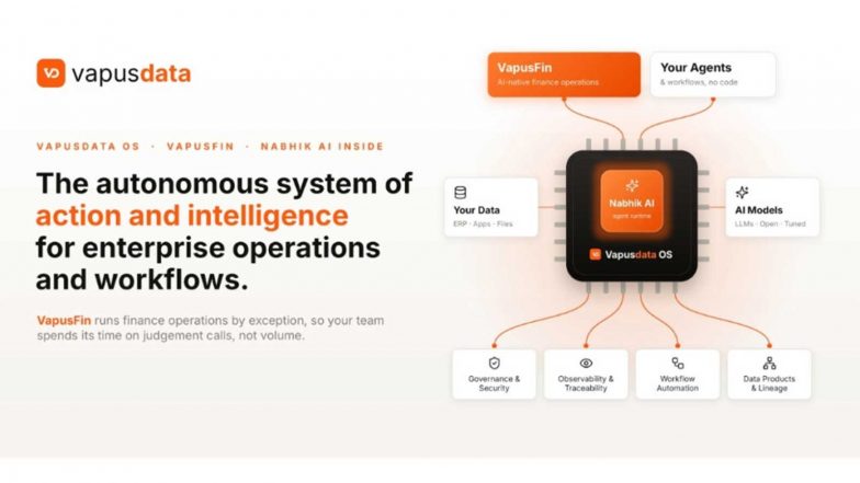 Business News | VapusData Introduces VapusData OS for Governed, AI-Native Enterprise Workflows