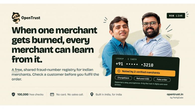Business News | ParityCube Launches OpenTrust, a Free Fraud-number Registry for Indian Merchants