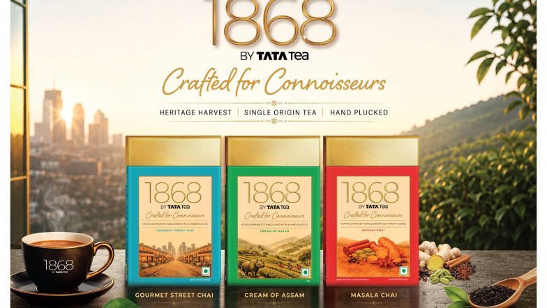 Business News | 1868 by Tata Tea Invites India to Discover What Exceptional Tea Can Taste Like