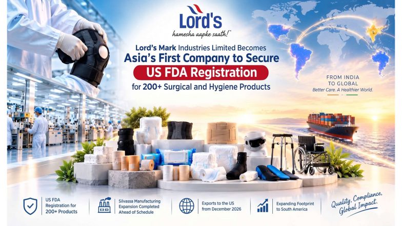 Business News | Lord’s Mark Industries Becomes Asia’s First to Secure Multiple US FDA Registrations for 200+ Products; Exports Begin in December