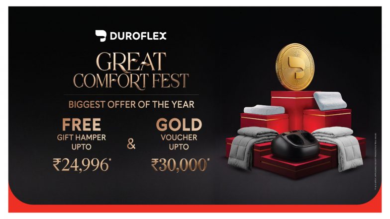 Business News | Duroflex Unveils Great Comfort Fest with Hampers Worth Up to Rs. 24,996 and Gold Vouchers Up to Rs. 30,000