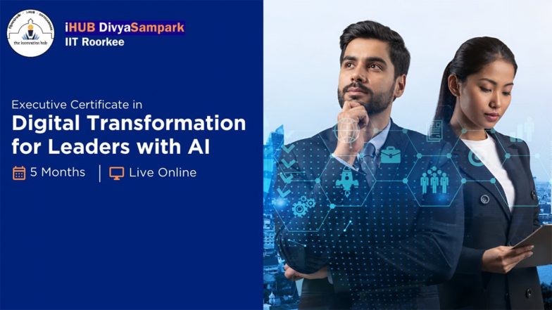 Business News | From AI Pilots to Enterprise-Wide Impact: IIT Roorkee Programme Prepares Leaders to Govern and Scale AI