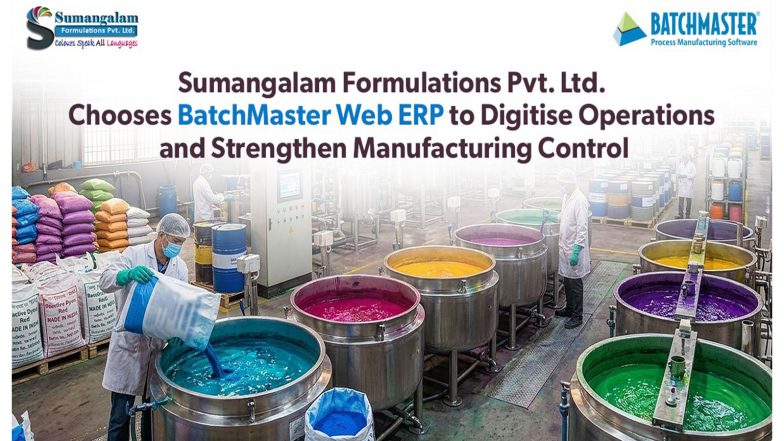 Business News | Sumangalam Formulations Pvt. Ltd. Selects BatchMaster Web ERP to Modernize Manufacturing Operations