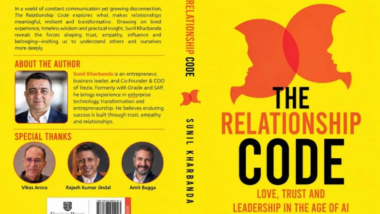 Business News | Trezix Founder & COO Sunil Kharbanda Dedicates All Royalties from His New Book 'The Relationship Code' to Animal Welfare