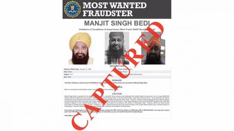 FBI Most Wanted Fraudster Manjit Singh Bedi Returned to the US From India in USD 6,00,000 SNAP Fraud Case