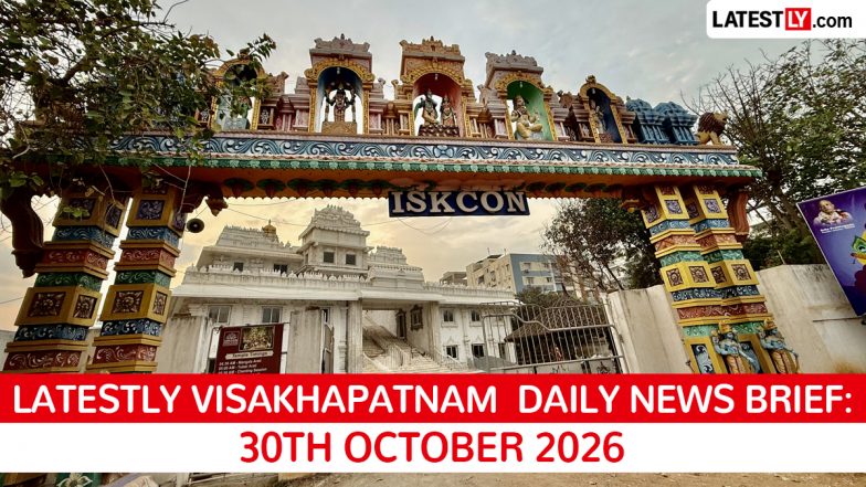 Visakhapatnam Latest News Today on October 30th, 2026: Cyclone Arnab Recovery, Development &amp; Road Safety